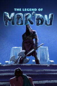 The Legend of Mor’du (2012)