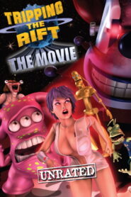 Tripping the Rift: The Movie (2008)