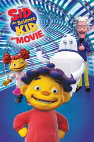Sid the Science Kid: The Movie (2013)