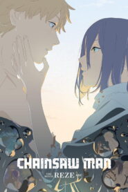Chainsaw Man – The Movie: Reze Arc (2025)