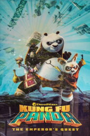 Kung Fu Panda: The Emperors Quest (2018)