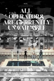 All Operators Are Currently Unavailable (2025)