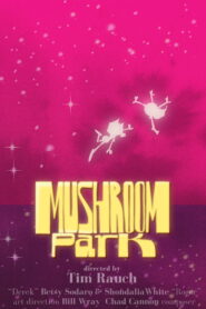 Mushroom Park (2020)