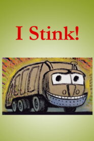 I Stink! (2009)