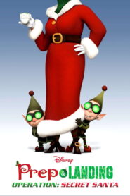 Prep & Landing Stocking Stuffer: Operation: Secret Santa (2010)