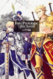 Fate/Prototype (2011)