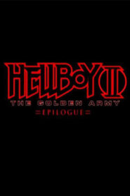 Hellboy II: The Golden Army – Zinco Epilogue (2008)