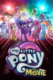 My Little Pony: The Movie (2017)