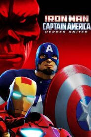 Iron Man & Captain America: Heroes United (2014)