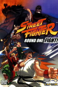 Street Fighter – Round One – FIGHT! (2009)