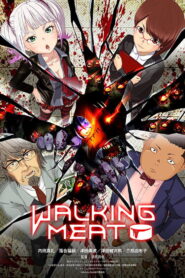 Walking Meat (2019)