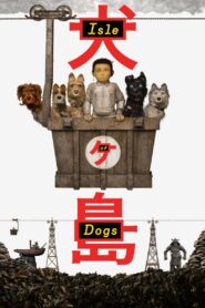 Isle of Dogs (2018)