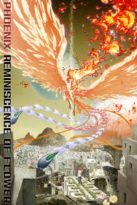 PHOENIX: Reminiscence of Flower (2023)