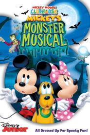 Mickey Mouse Clubhouse: Mickey’s Monster Musical (2015)