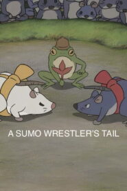 A Sumo Wrestler’s Tail (2010)
