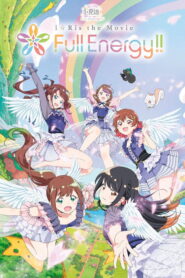 i☆Ris the Movie – Full Energy!! – (2024)
