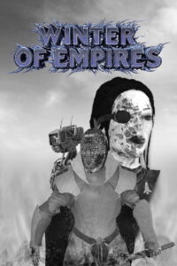 Winter of Empires (2025)