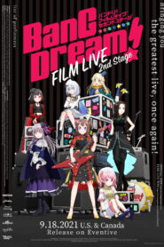 BanG Dream! FILM LIVE 2nd Stage (2021)