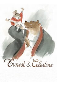 Ernest & Celestine (2012)