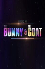 30 for 30: The Bunny & the GOAT (2021)