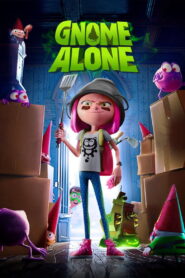 Gnome Alone (2017)