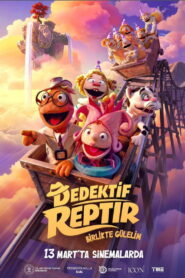 Dedektif Reptır: Birlikte Gülelim (2026)