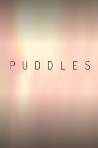 Puddles (2019)