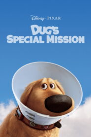Dug’s Special Mission (2009)