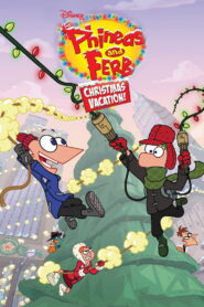 Phineas and Ferb Christmas Vacation! (2009)