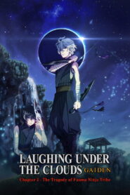 Donten: Laughing Under the Clouds – Gaiden: Chapter 2 – The Tragedy of Fuuma Ninja Tribe (2018)