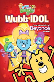 Wow! Wow! Wubbzy!: Wubb Idol (2009)