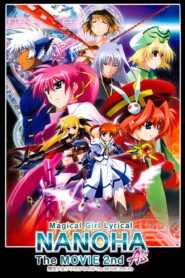 Magical Girl Lyrical Nanoha: The Movie 2nd A’s (2012)