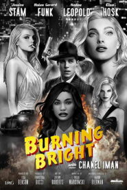 Burning Bright (2019)