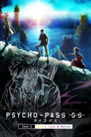 Psycho-Pass: Sinners of the System – Case.3 On the Other Side of Love and Hate (2019)