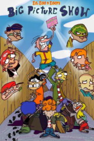 Ed, Edd n Eddy’s Big Picture Show (2009)