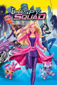Barbie: Spy Squad (2016)