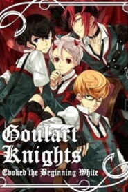 Goulart Knights: Evoked the Beginning White (2011)